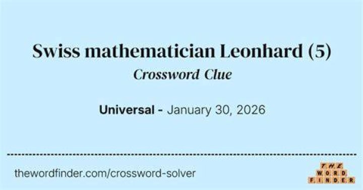 Mathematician once pictured on Swiss money Crossword Clue
