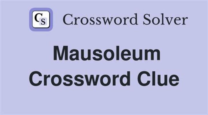 Mausoleum Crossword Clue