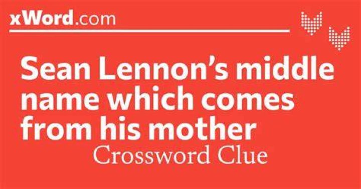 Middle name of Sean Lennon Crossword Clue