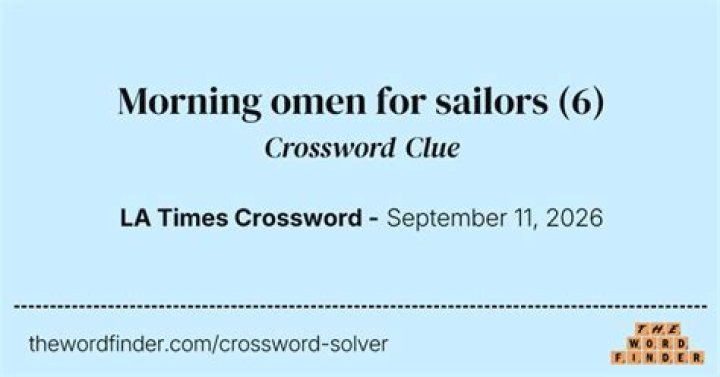 Morning omen for sailors Crossword Clue