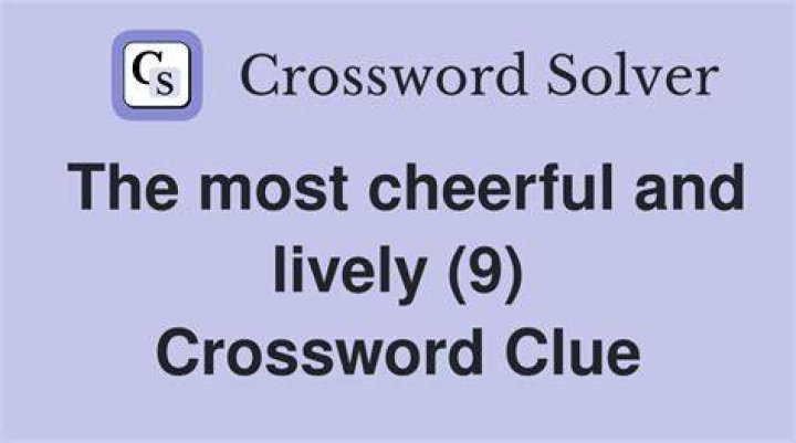 Most cheerful Crossword Clue