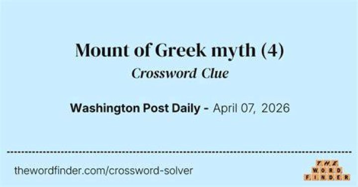 Mount in Greek myth Crossword Clue