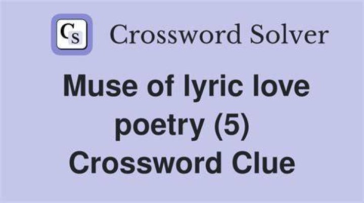 Muse of love poetry Crossword Clue