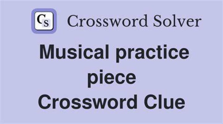 Musical practice piece Crossword Clue