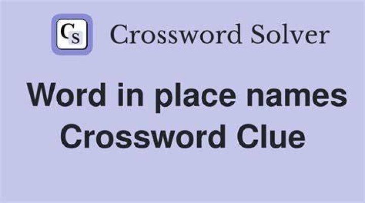 Names as a source Crossword Clue