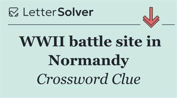 Normandy battle site Crossword Clue