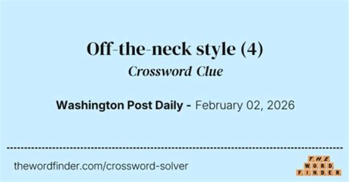 Off-the-neck style Crossword Clue