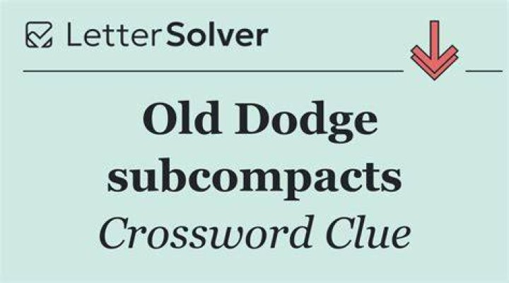 Old Dodge Crossword Clue