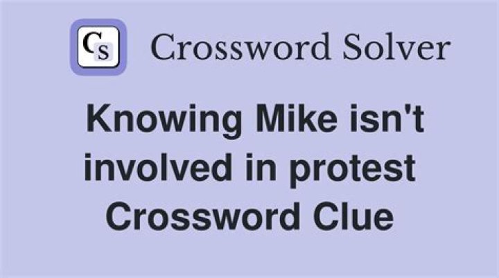 One might be taken in protest Crossword Clue