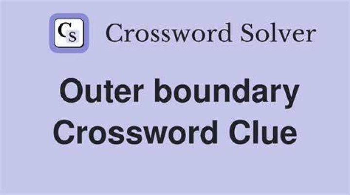 Outer boundary Crossword Clue