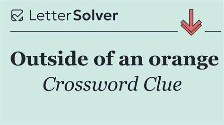 Outside of an orange Crossword Clue