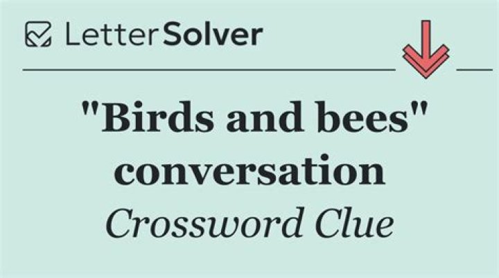 Place to find the birds and the bees? Crossword Clue