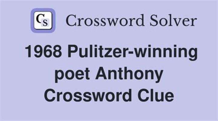 Poet with the 1967 Pulitzer-winning volume “Live or Die” Crossword Clue