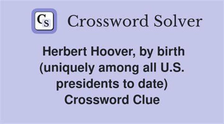Presidents Harrison, Hoover, Clinton and Obama, by birth Crossword Clue