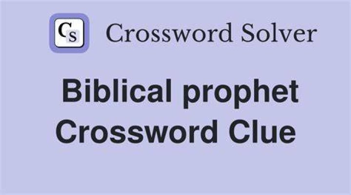Prophet Crossword Clue