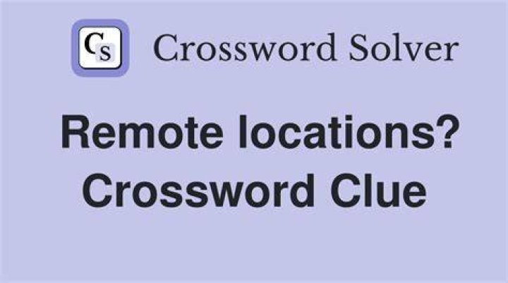 Remote station location Crossword Clue