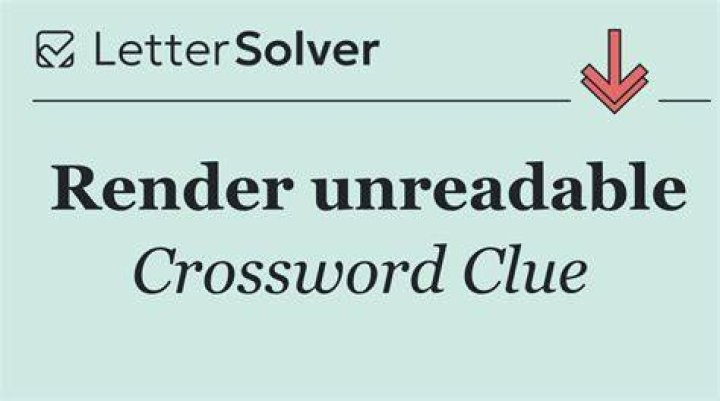 Render impossible Crossword Clue