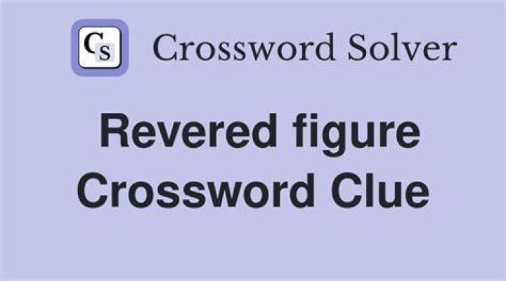 Revered figure Crossword Clue