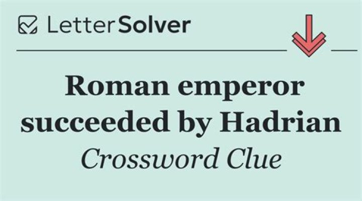 Roman emperor before Hadrian Crossword Clue