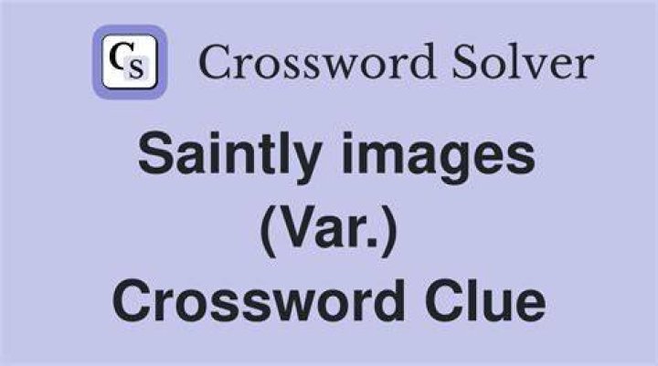 Saintly “Mother” Crossword Clue