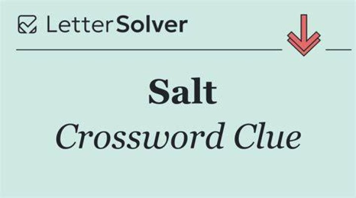 Salt Crossword Clue