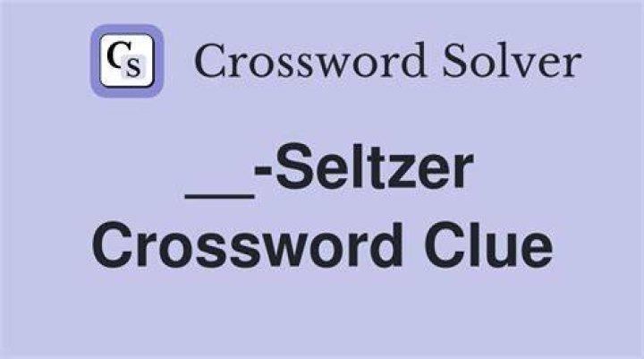___-Seltzer Crossword Clue