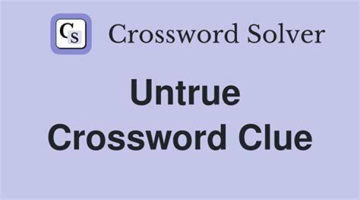 Show to be untrue Crossword Clue