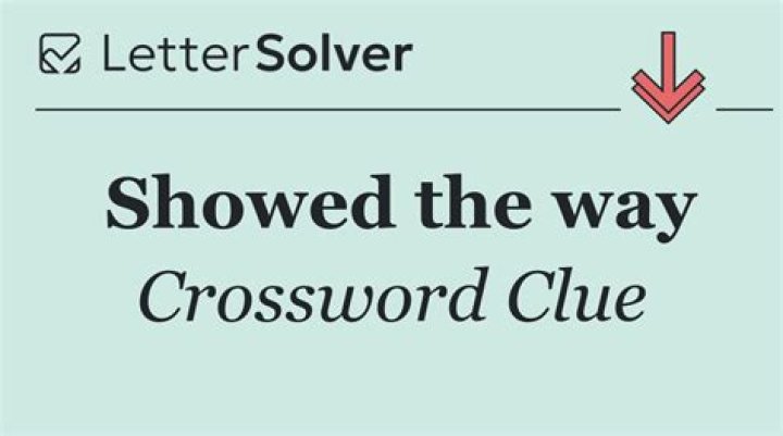 Showed the way Crossword Clue