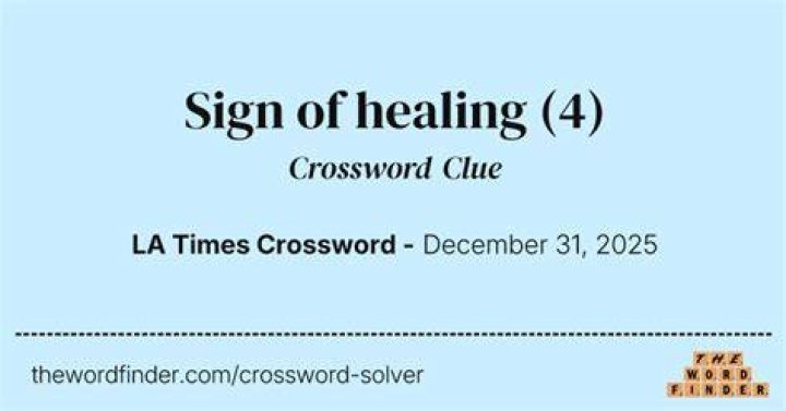 Sign of a wound’s healing Crossword Clue