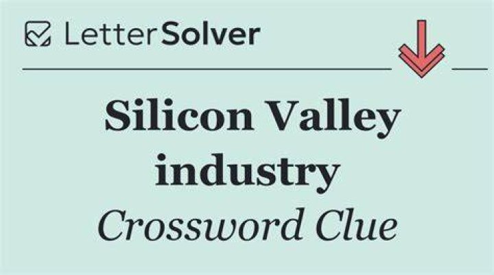 Silicon Valley industry Crossword Clue