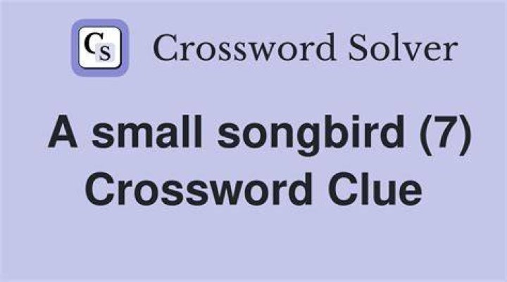 Small songbird Crossword Clue