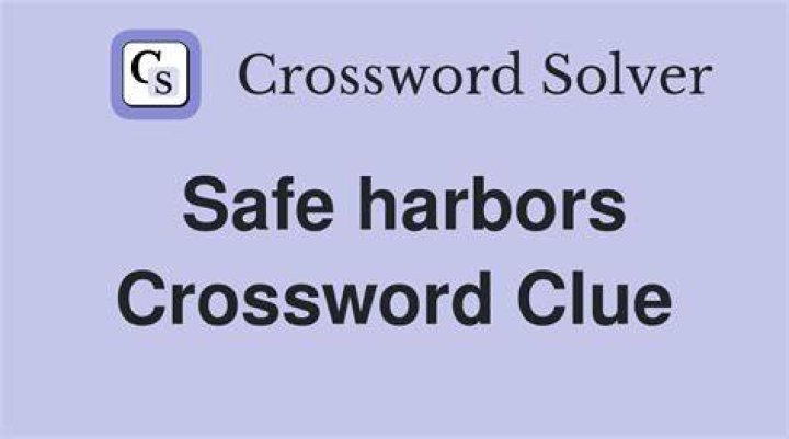 Some safe harbors Crossword Clue