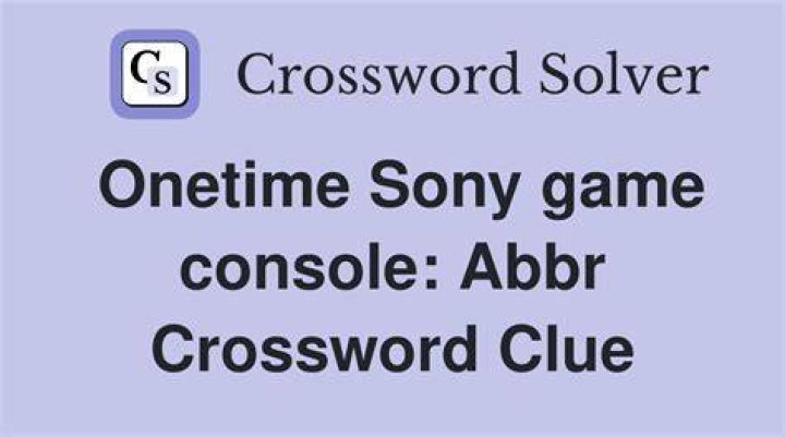 Sony console of the 2000s, for short Crossword Clue