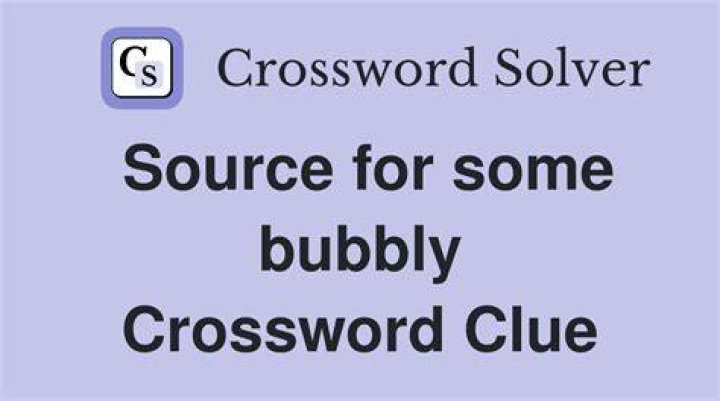Source of some bubbles Crossword Clue