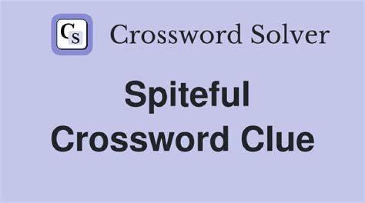 Spiteful about little slights Crossword Clue