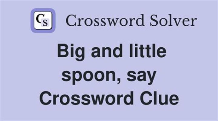 Spoon, say Crossword Clue