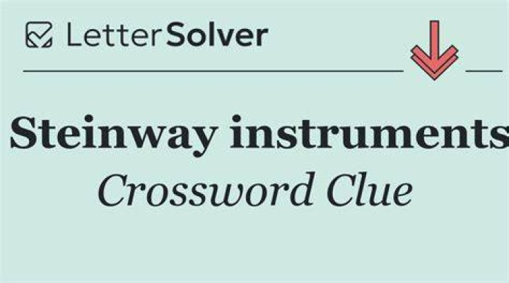 Steinway or Baldwin Crossword Clue