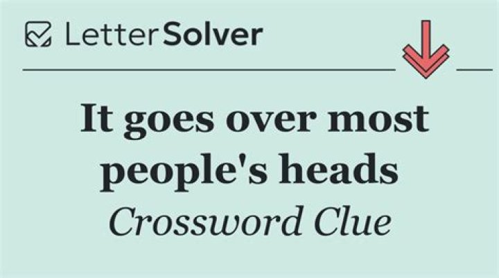 Story that goes over your head? Crossword Clue