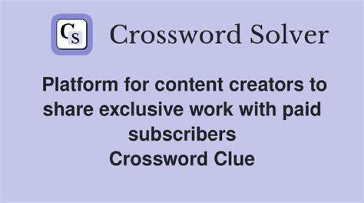 Subscription platform for online content creators Crossword Clue