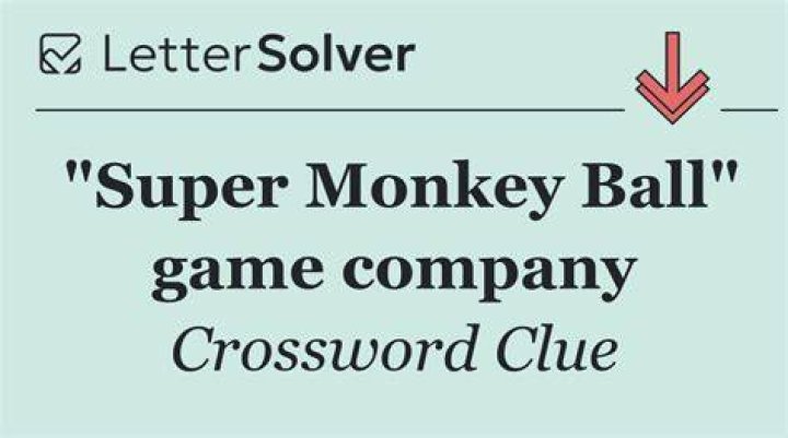 Super Monkey Ball company Crossword Clue