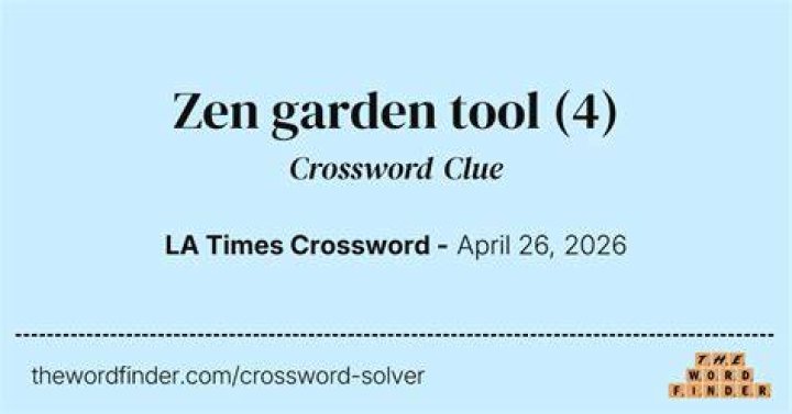 Tend to a Zen garden, say Crossword Clue