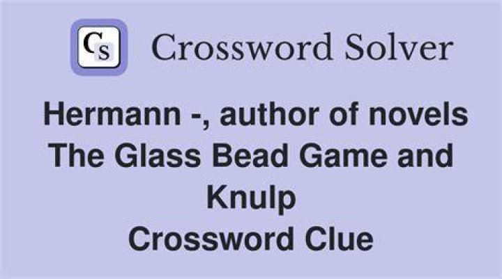 “The Glass Bead Game” author, 1943 Crossword Clue