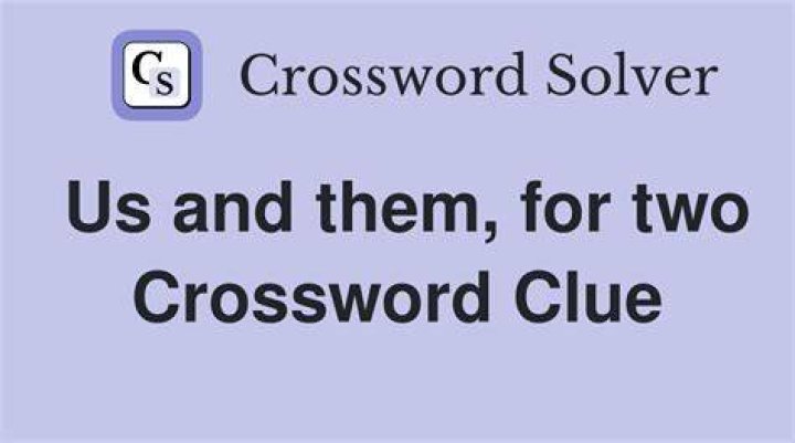 Them, to us Crossword Clue