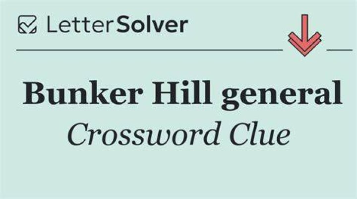 Thomas ___, British general at Bunker Hill Crossword Clue