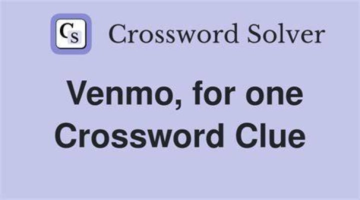 Tinder or Venmo Crossword Clue