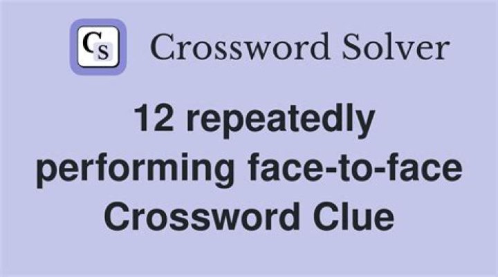 Unexpectedly came face to face with Crossword Clue