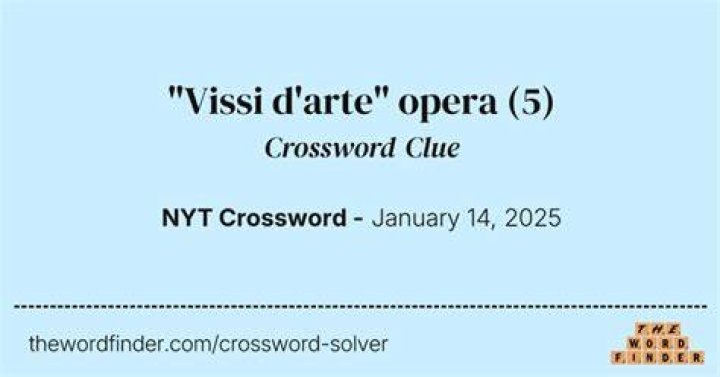 “Vissi d’arte,” in “Tosca” Crossword Clue