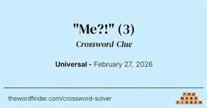 “Who, me?” Crossword Clue