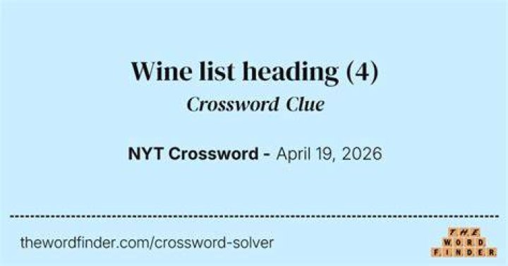 Wine list section Crossword Clue