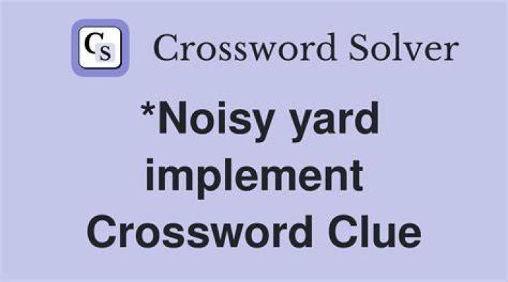 Yard tool Crossword Clue